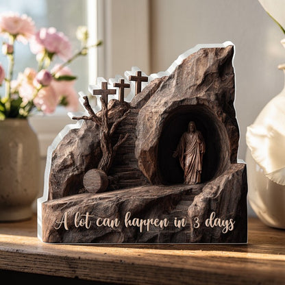 A Lot Can Happen In 3 Days - Acrylic Plaque