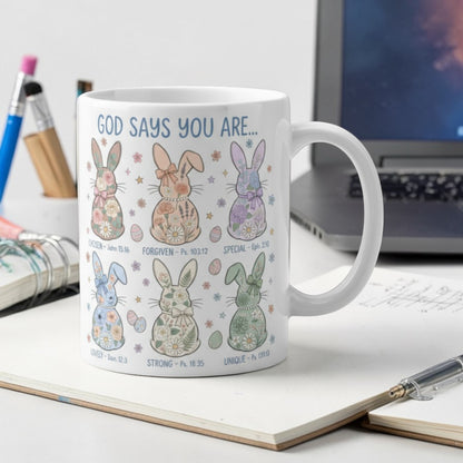 God Says You Are Faith Based Easter Bunny - Creramic Mug