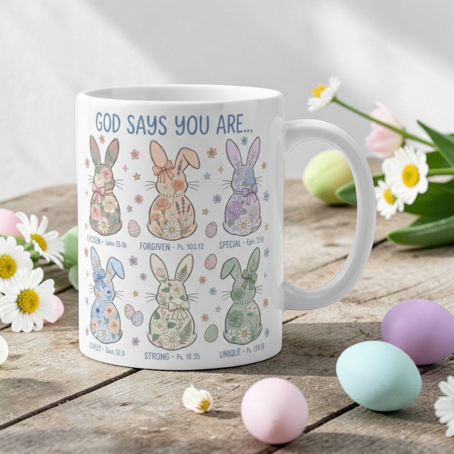 God Says You Are Faith Based Easter Bunny - Creramic Mug