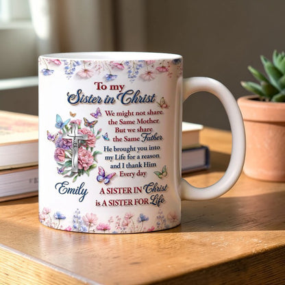 Sister In Christ - Personalized Mug