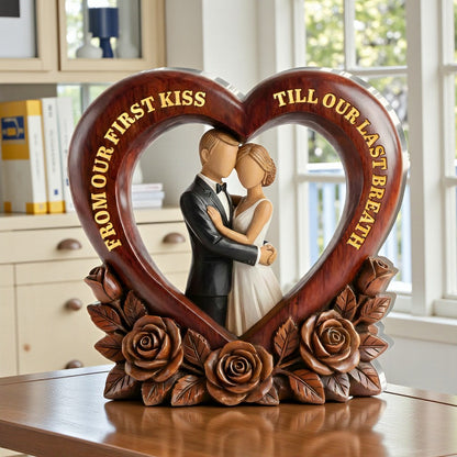 From Our First Kiss Till Our Last Breath - Acrylic Plaque