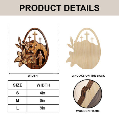 He Is Risen - Wooden Plaque