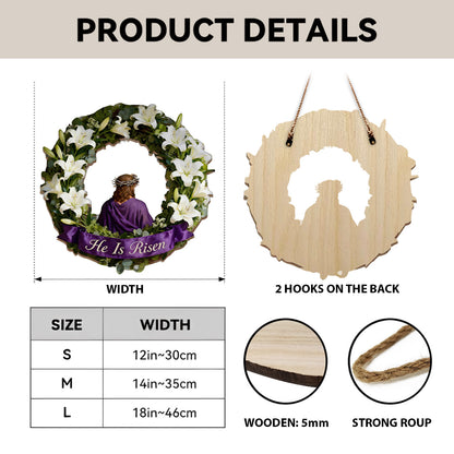 He Is Risen - Wooden Door Sign