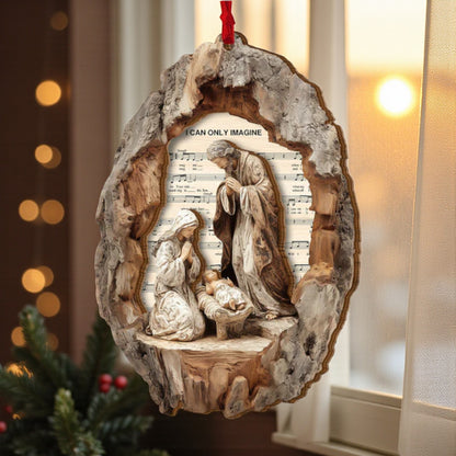 I Can Only Imagine Nativity Ornament