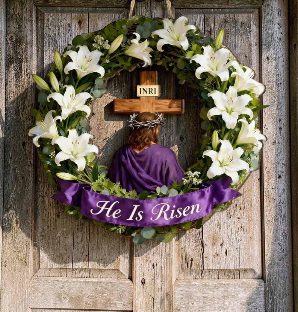 He Is Risen - Wooden Door Sign