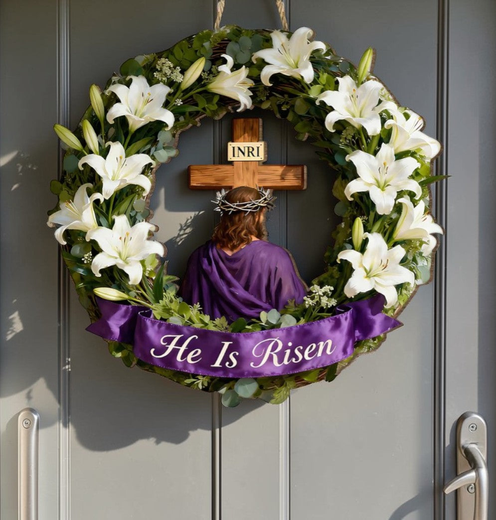He Is Risen - Wooden Door Sign