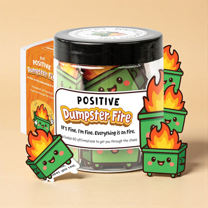 Positive  Dumpster Fire Jar
