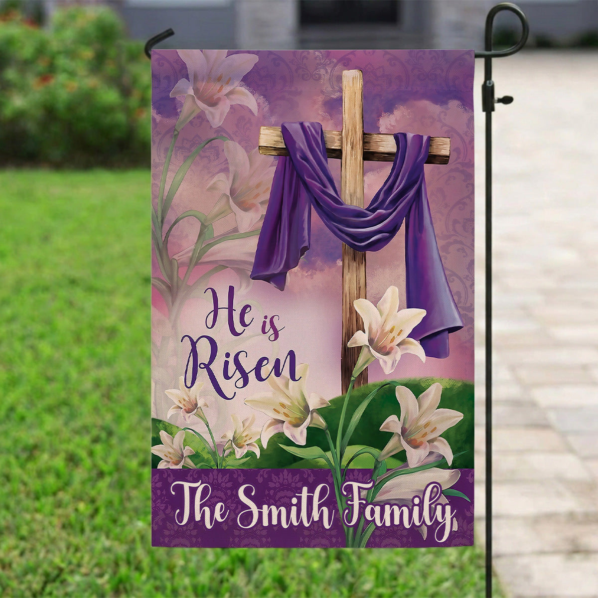 He is Risen - Personalized Garden Flag