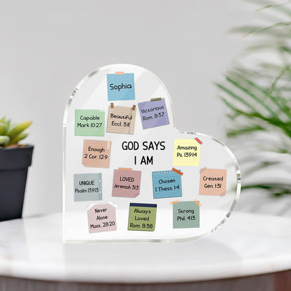 God Says I Am - Personalized Heart Shape Acrylic Plaque
