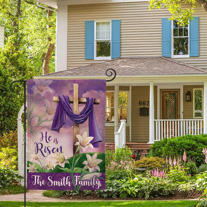 He is Risen - Personalized Garden Flag