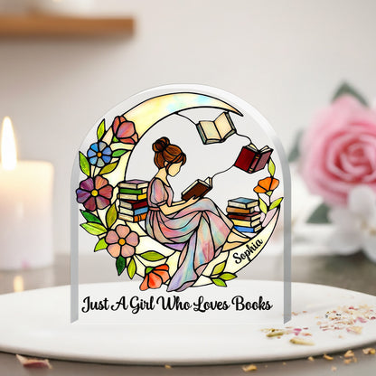 Just A Girl Who Loves Books - Personalized Acrylic Plaque