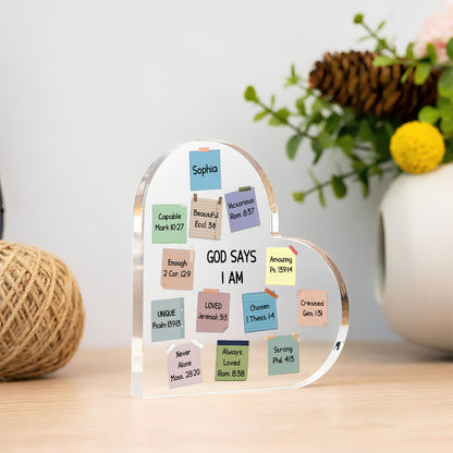 God Says I Am - Personalized Heart Shape Acrylic Plaque