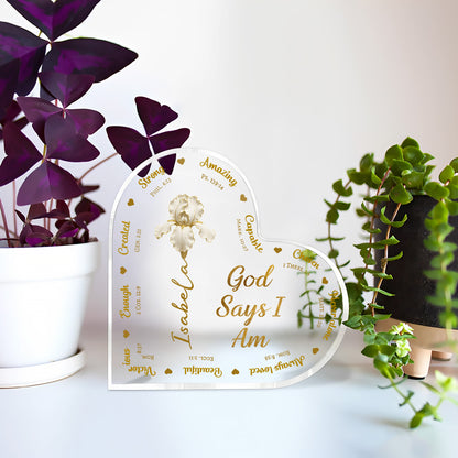 God Says I Am - Personalized Heart Shape Acrylic Plaque