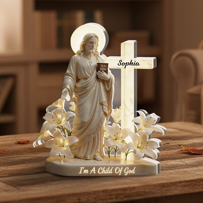 I'm A Child Of God - Personalized Acylic Plaque